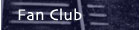 Fan Club